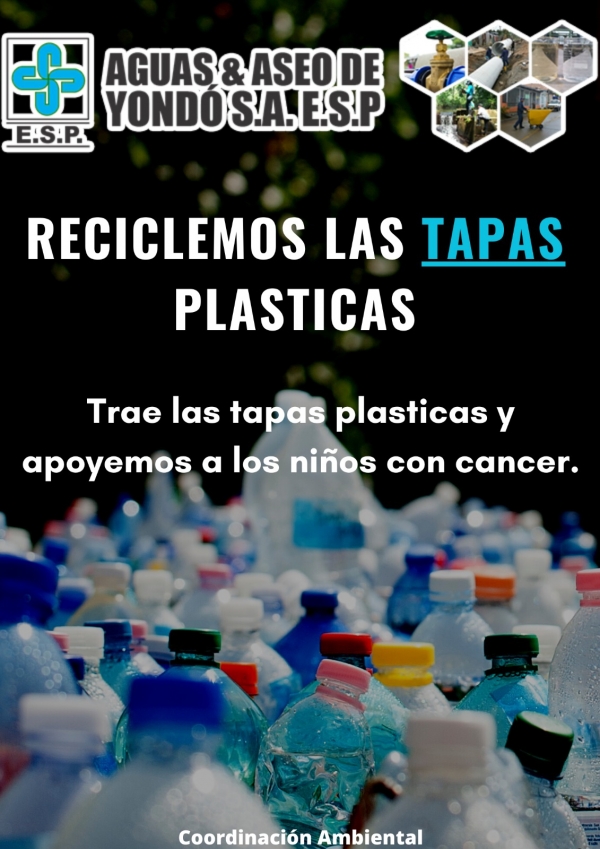 Reciclemos las TAPAS Pl&aacute;sticas